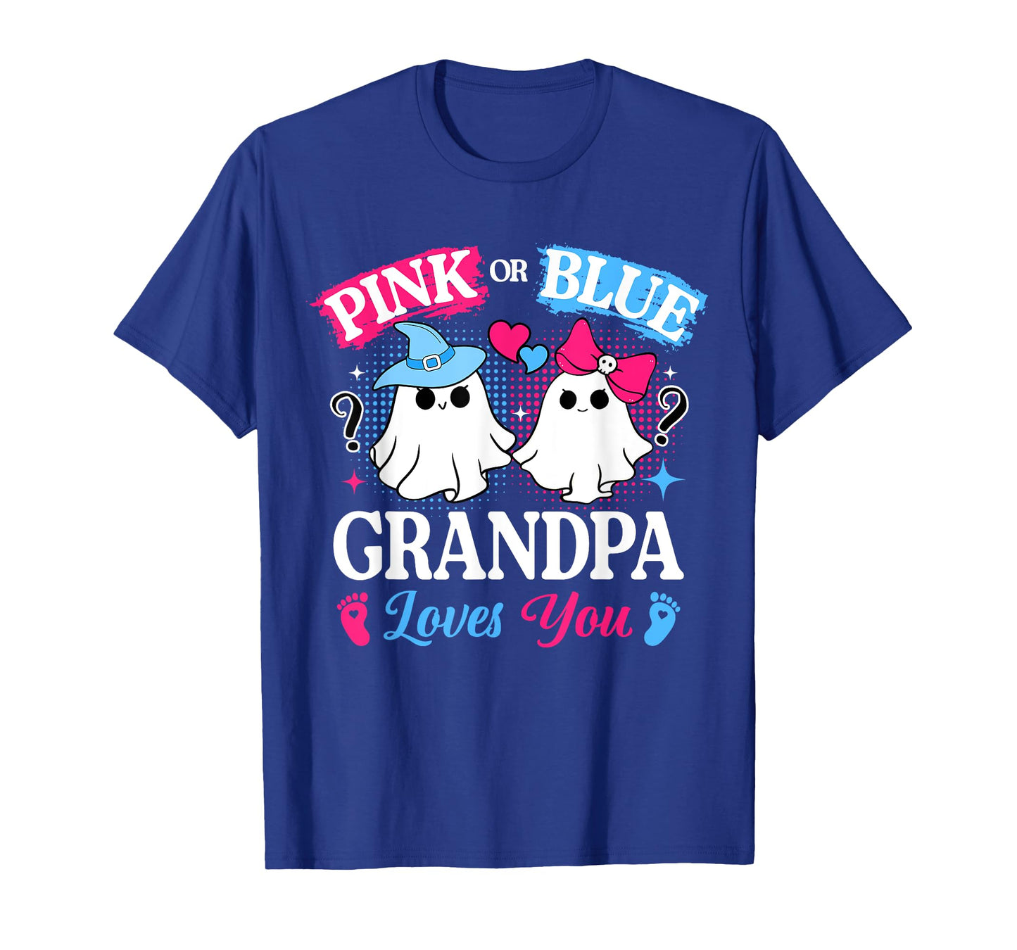 Pink or Blue Grandpa Loves You Gender Reveal Halloween T-Shirt