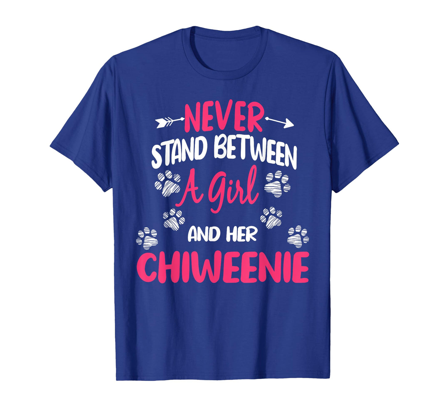 Never Stand Between A Girl And Her Chiweenie Dog Lover T-Shirt