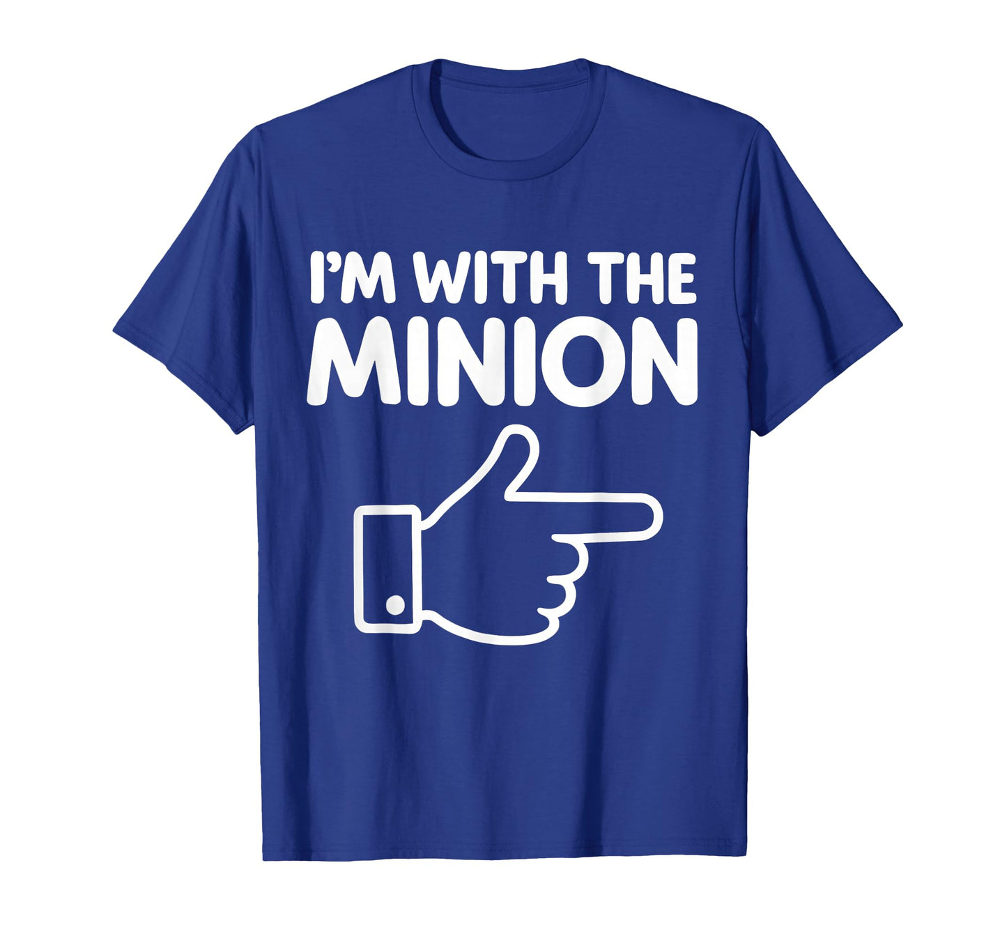 I'm with The Minion Costume Family Lazy Easy Halloween T-Shirt