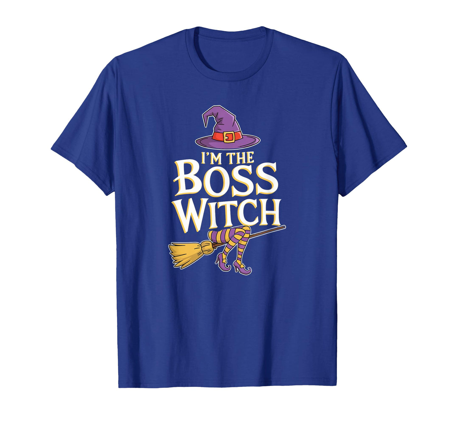 I’m The Boss Witch, Funny Witch Matching Costume Halloween T-Shirt