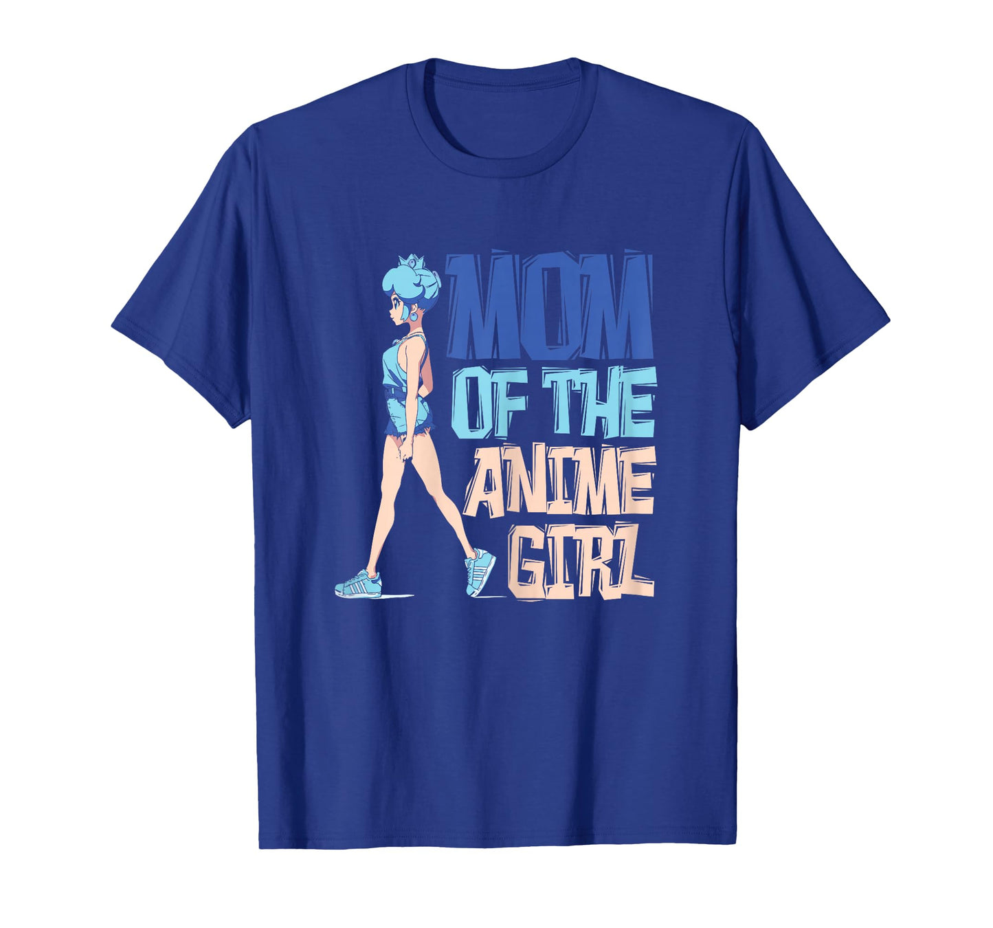Mom of the Anime Girl - Mother Anime T-Shirt