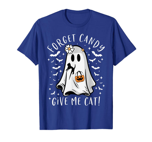 Funny Boo Ghost Black Cat Forget Candy Give Me Cat Halloween T-Shirt