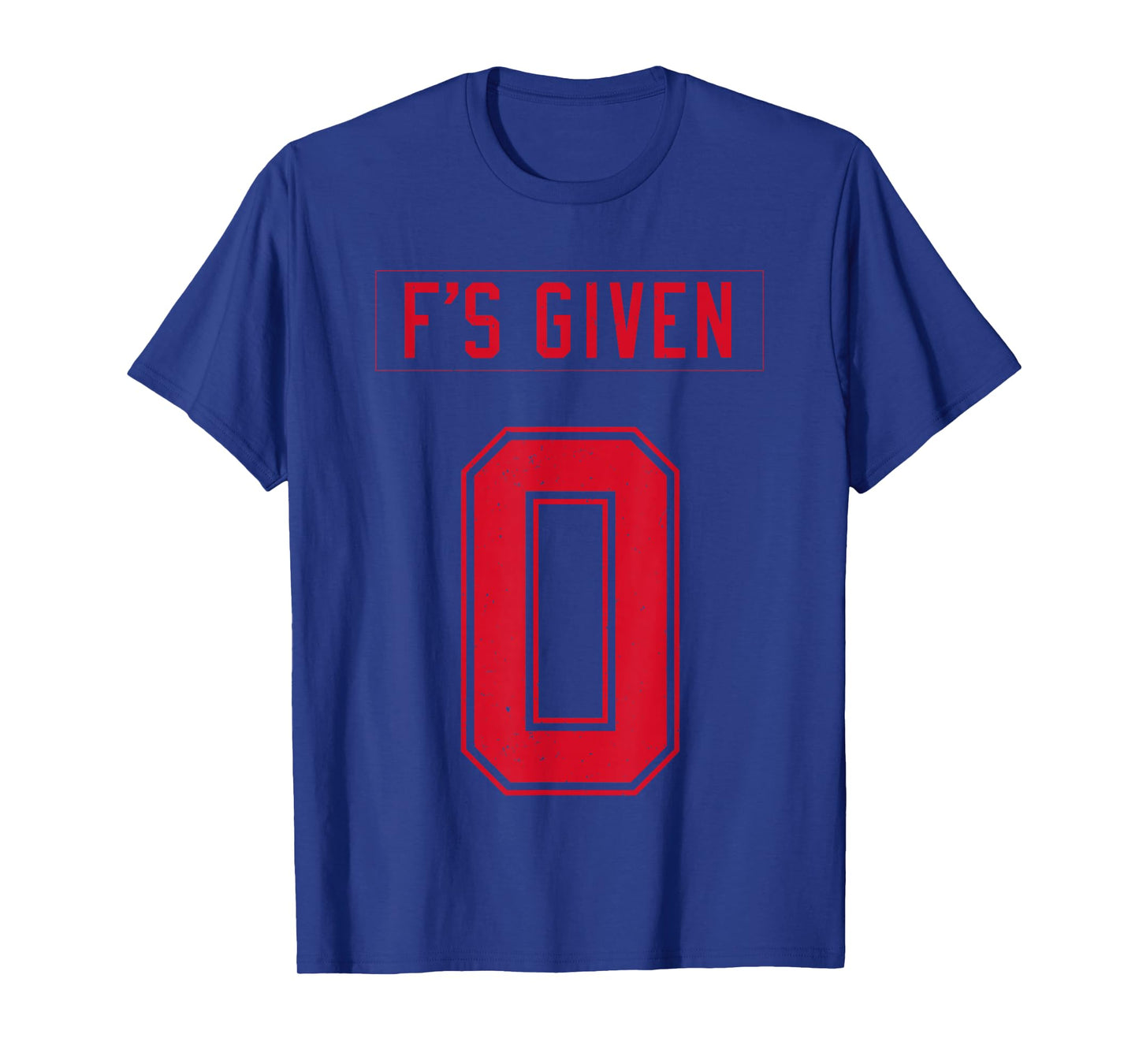 zero fs given T-Shirt