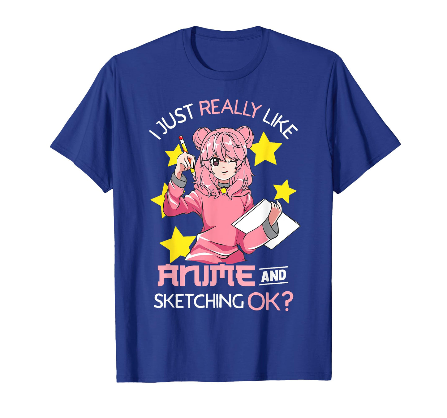 I Just Really Like Anime and Sketching Ok? Anime Teen Girl T-Shirt