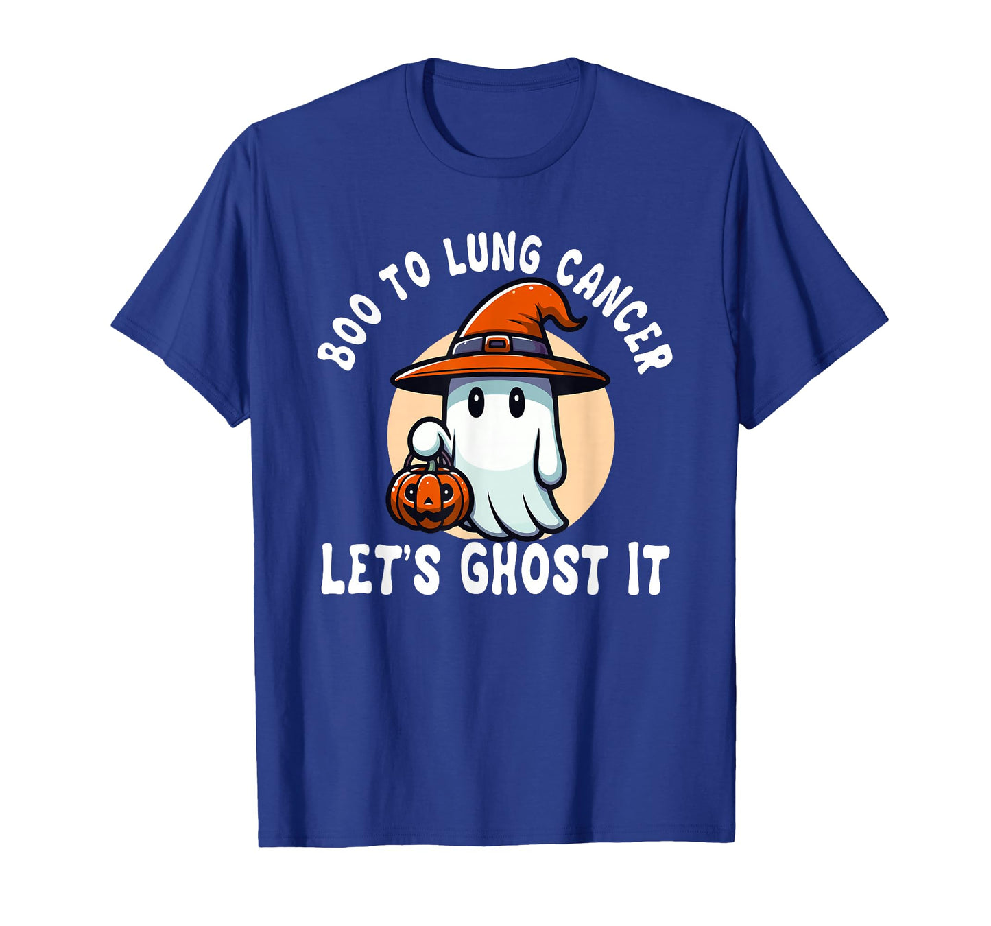 Boo To Lung Cancer Let's Ghost It Halloween Costume T-Shirt
