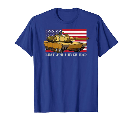 M1A2 Abrams Tank Tanker Best Job I Ever Had American Flag T-Shirt