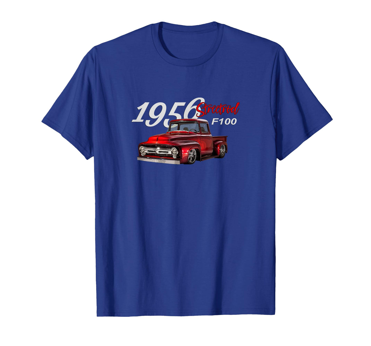 1956 F100 STREETROD PICKUP TRUCK, VINTAGE PICK UP, CAR GUYS T-Shirt