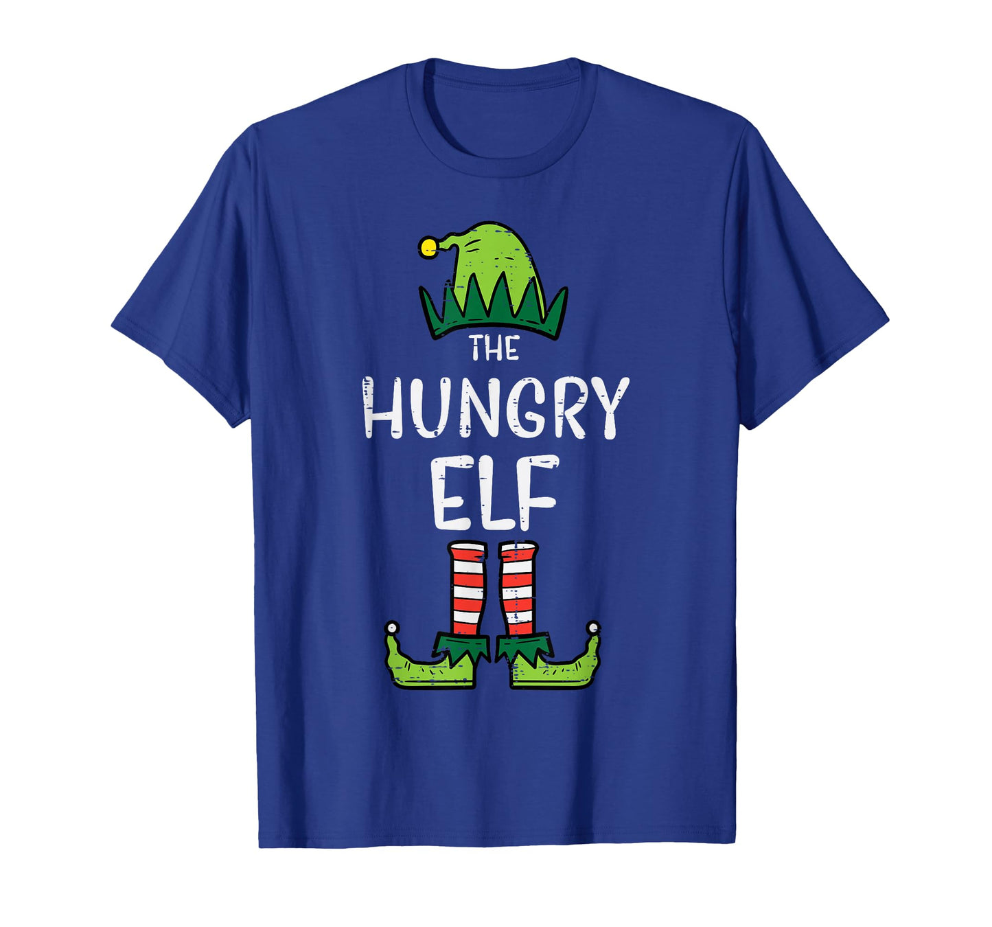 Hungry Elf Xmas Christmas For Family Dad Kids Men Women Boys T-Shirt
