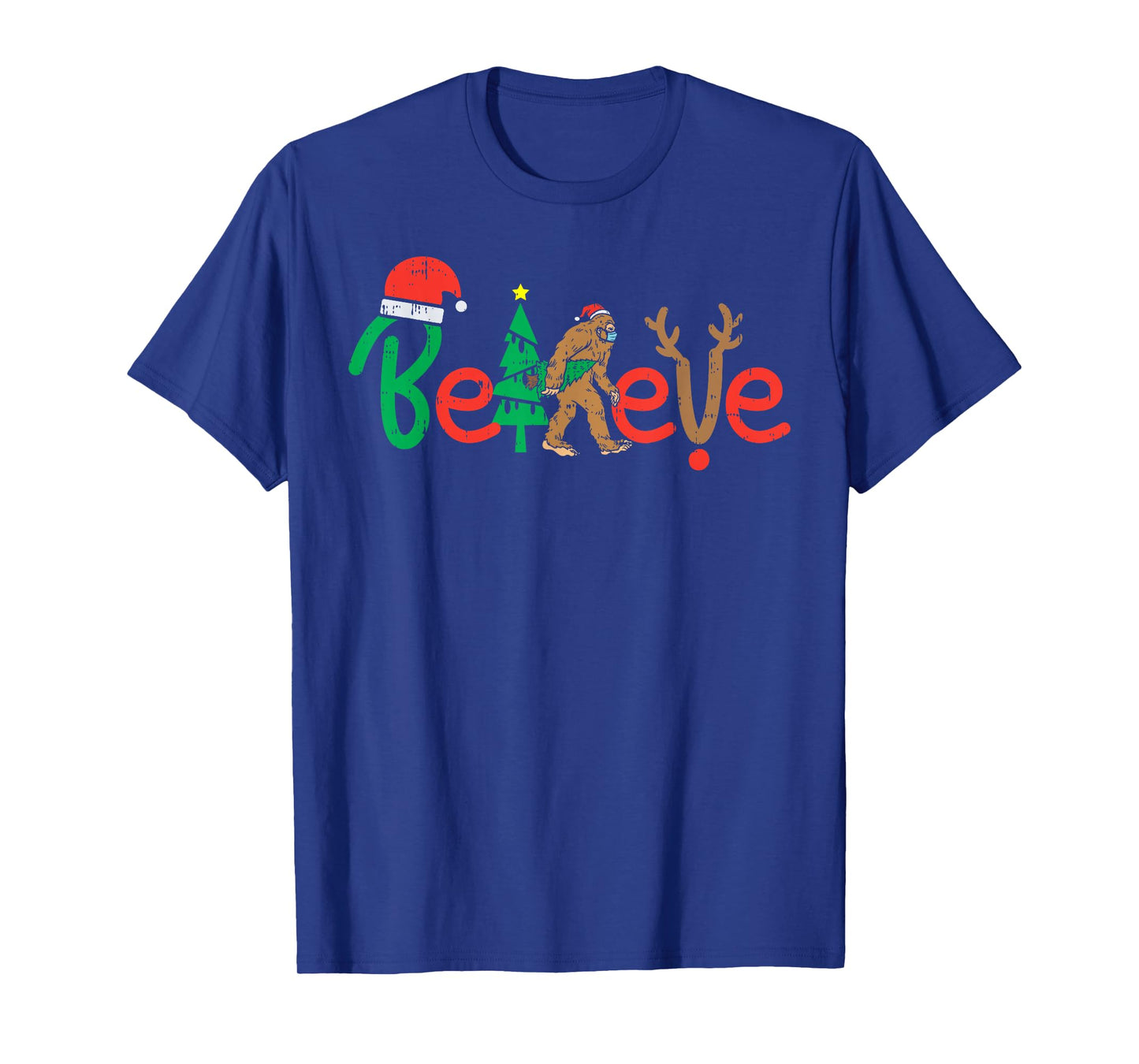 Believe Bigfoot Sasquatch In Mask Christmas Quarantine Gift T-Shirt