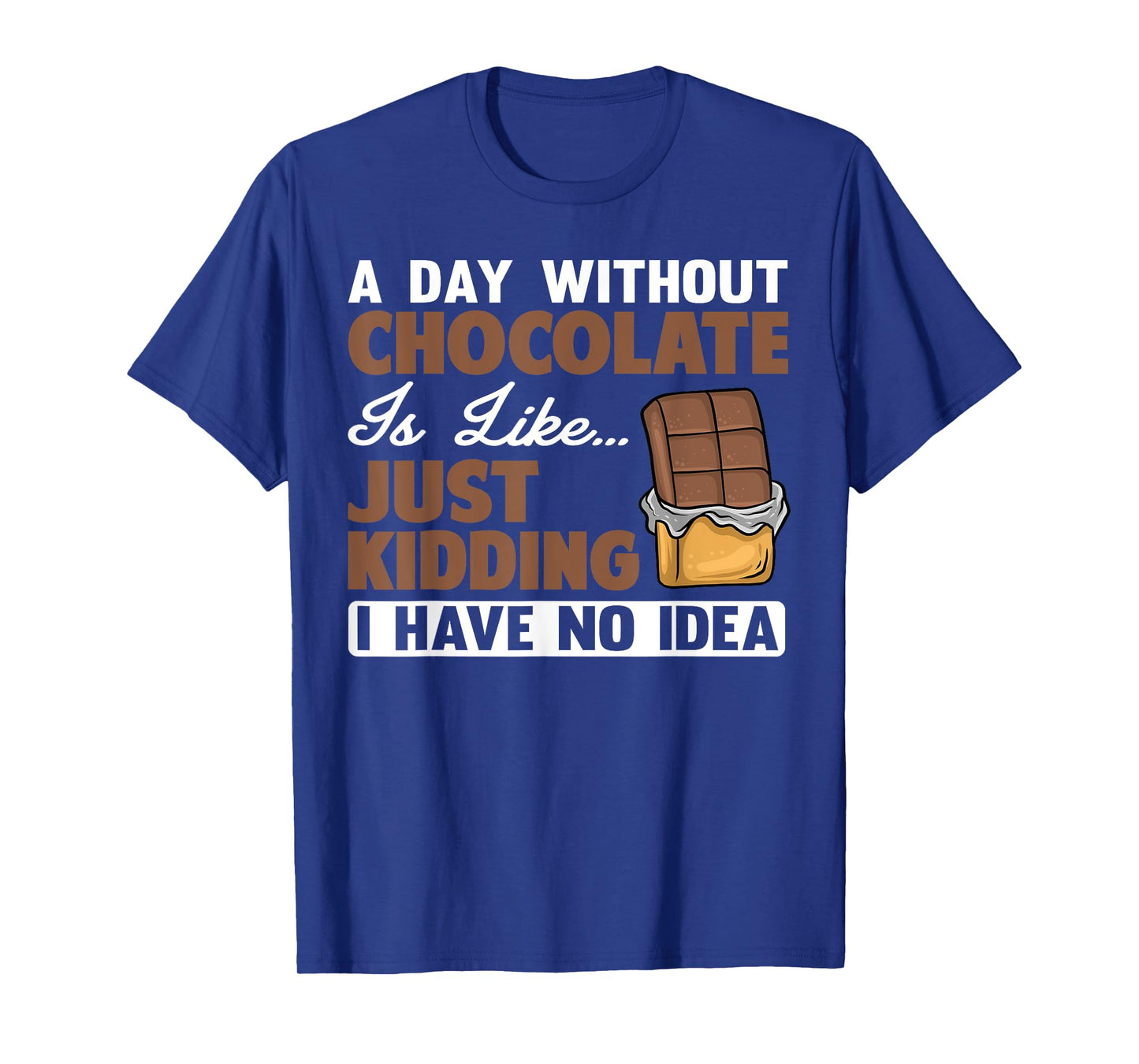 Cool Chocolate For Men Women Dark Chocolate Lover Candy Bar T-Shirt