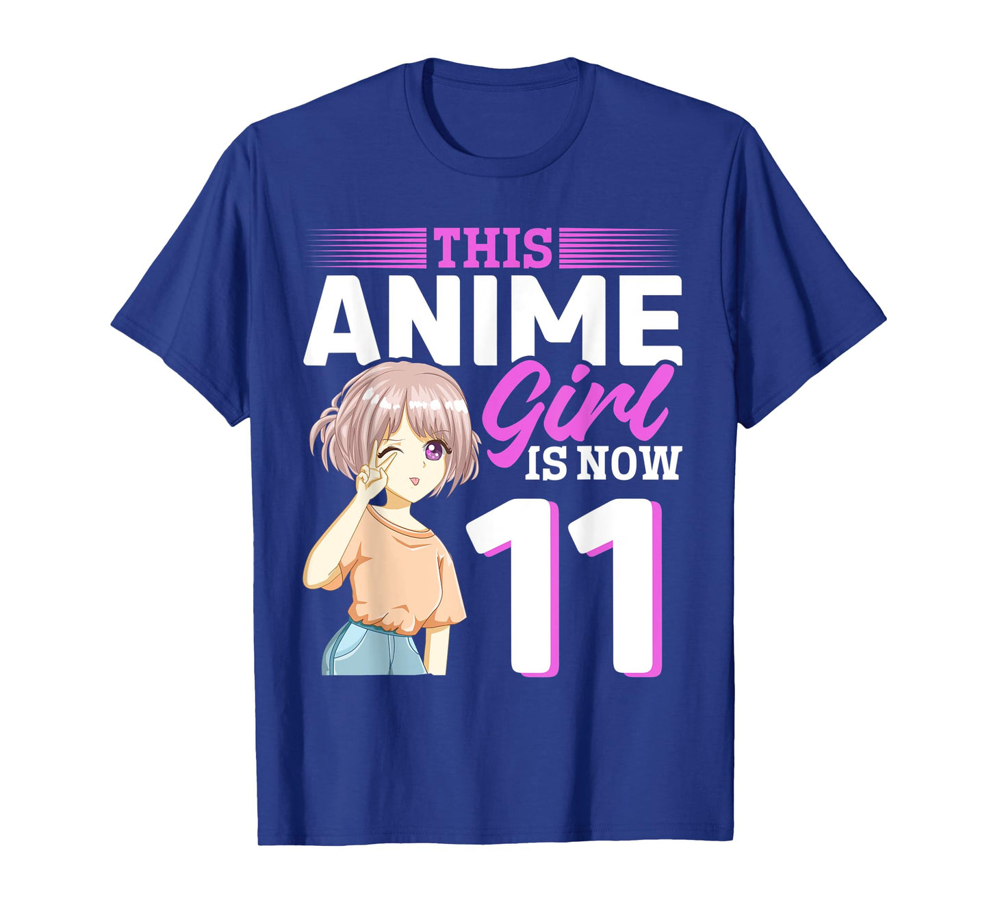 This Anime Girl Is Now 11 Years Old Anime 11 th Birthday T-Shirt