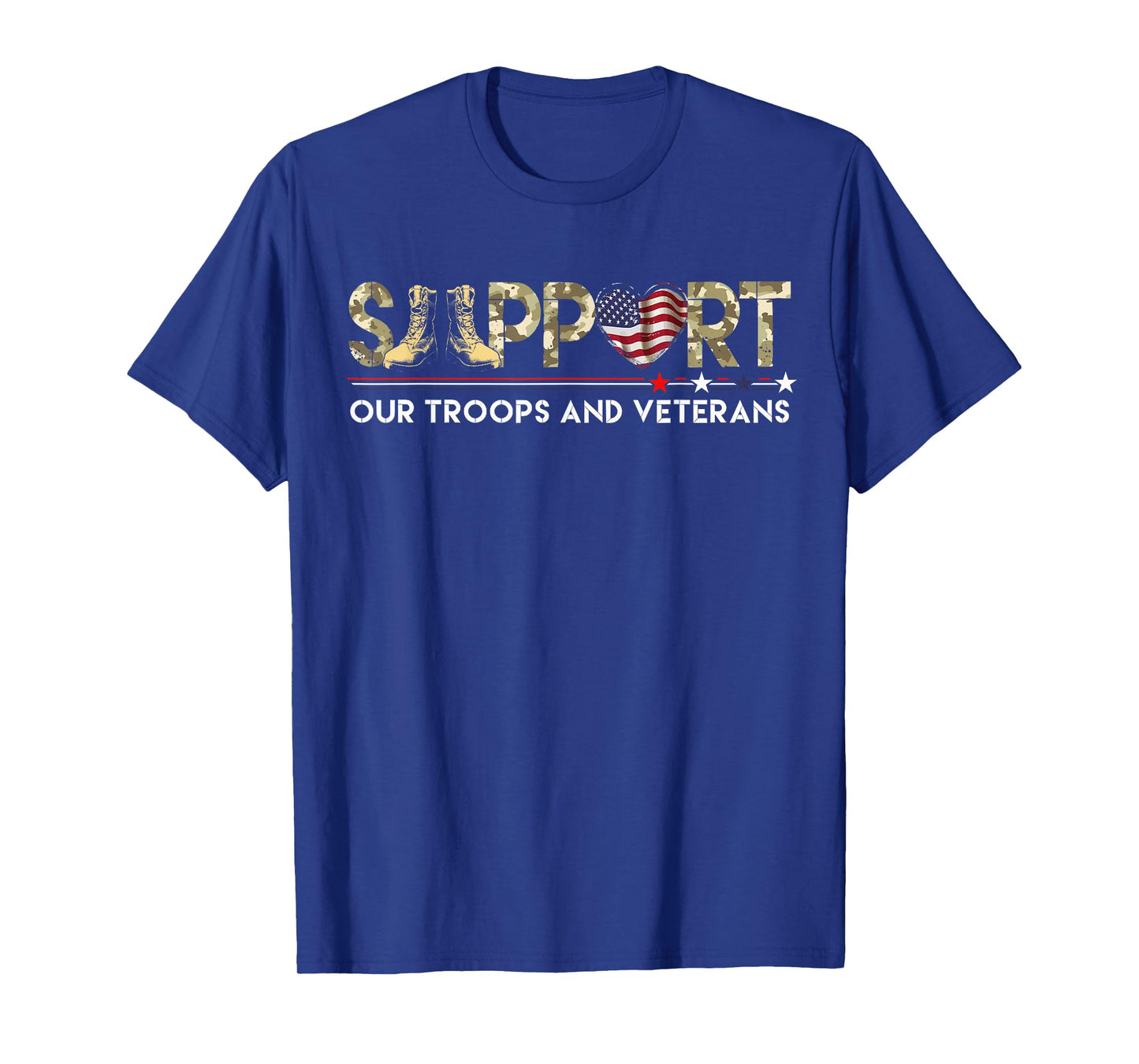 Support Our Troops Veteran's Day Support Our Troops T-Shirt