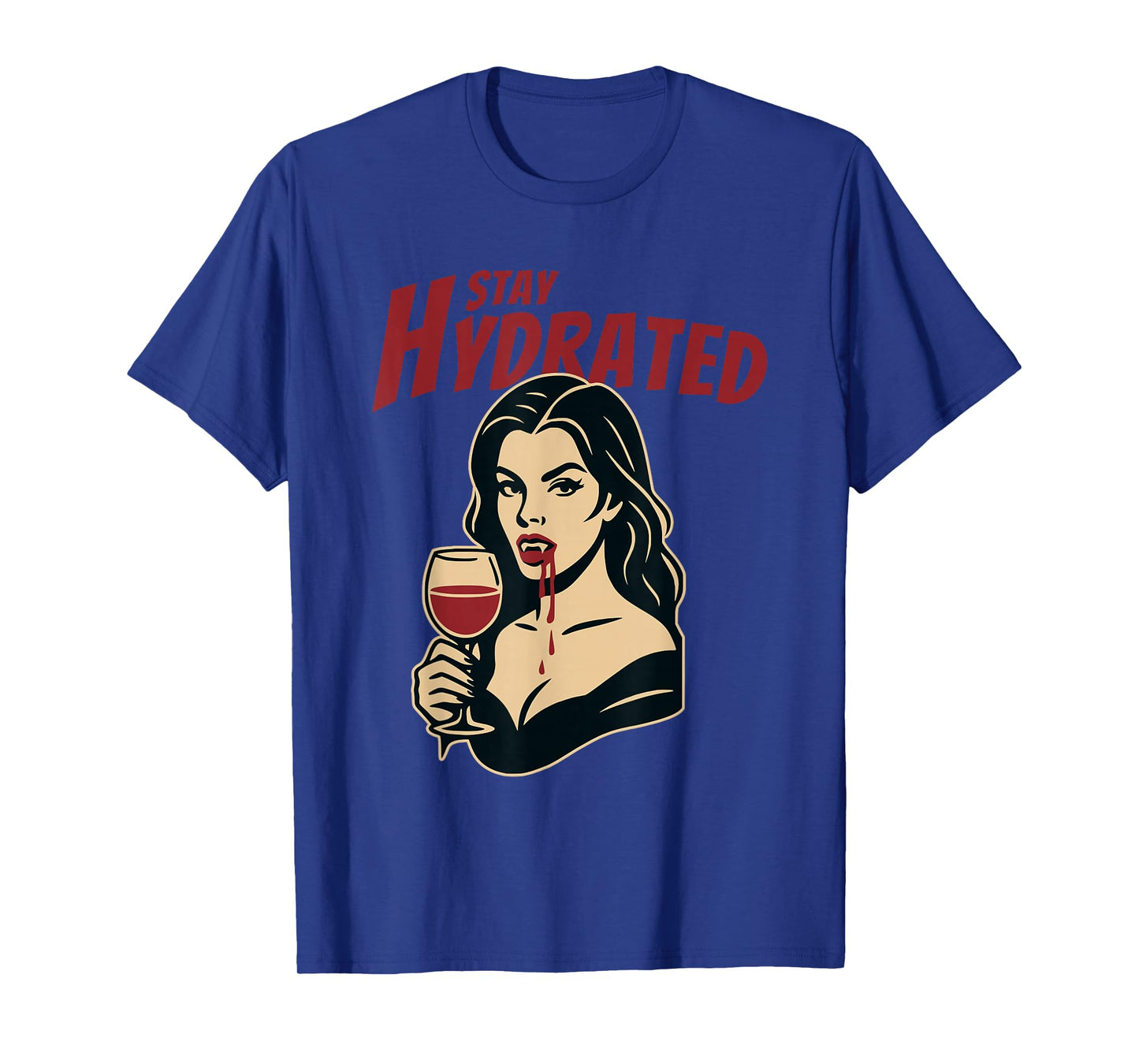 Retro Vampire Pin-Up Stay Hydrated Gothic Humor Wine Glass T-Shirt