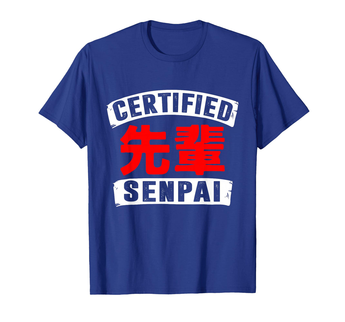 Certified Senpai Funny Anime Lover Shirt T-Shirt