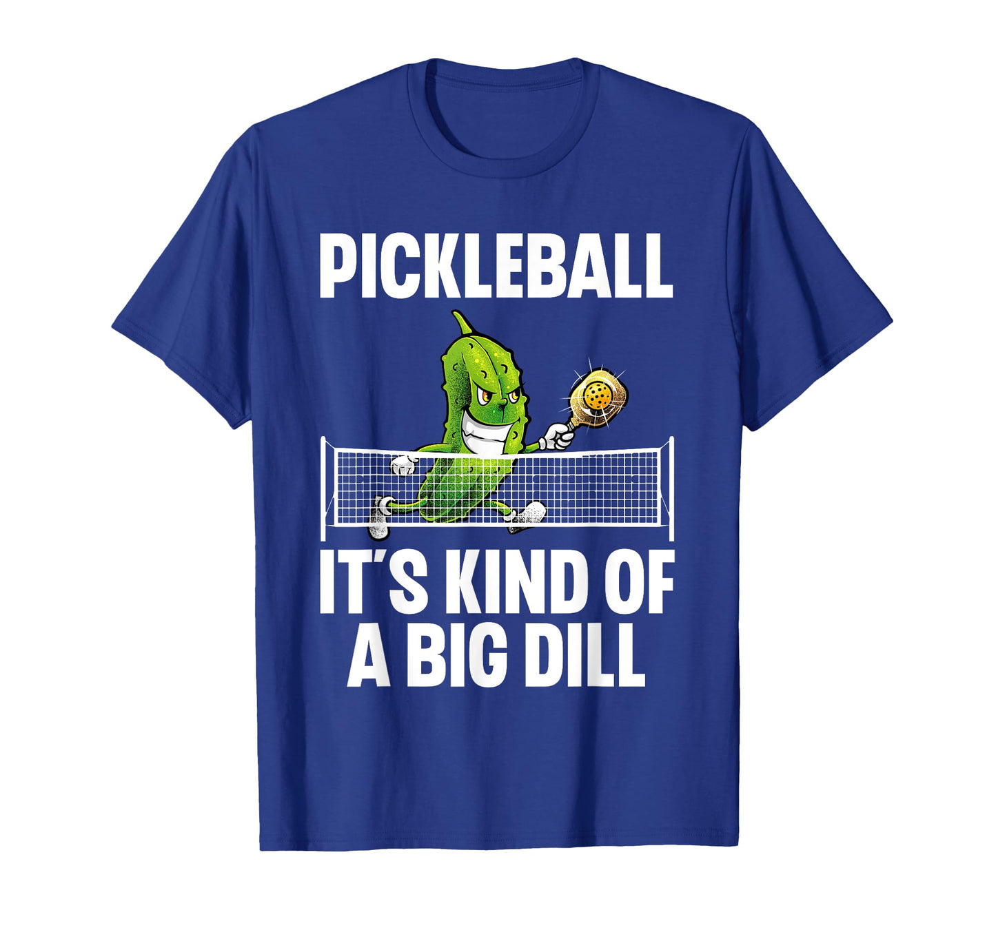 Cool Pickleball For Men Women Pickle Ball Player Big Dill T-Shirt