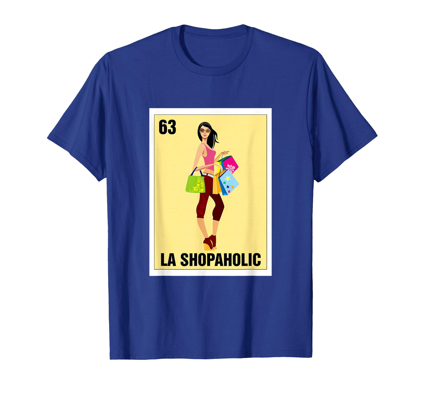 La Shopaholic Mexican Bingo Card Game Shopping Lover Shop T-Shirt