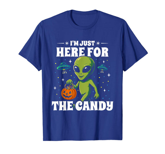 Here for The Candy Halloween - Funny UFO Alien Costume T-Shirt