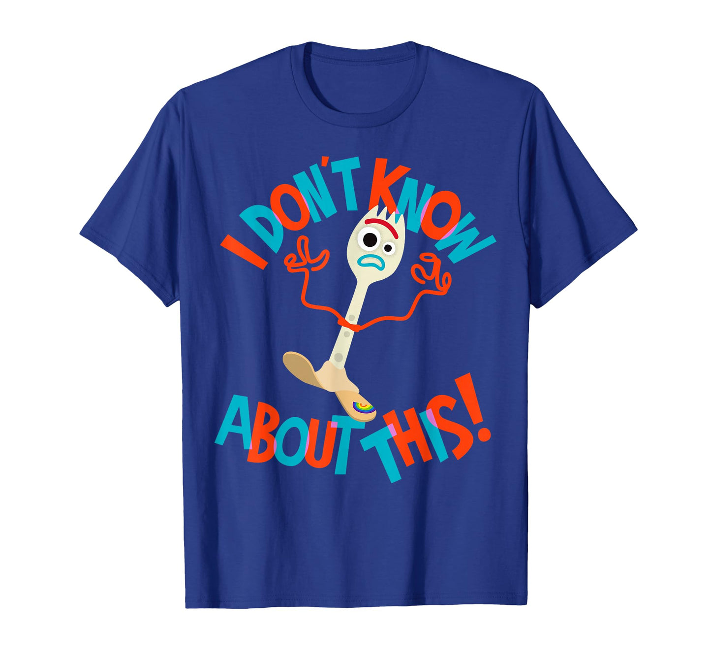 Disney Pixar Toy Story Forky I Don't Know About This T-Shirt
