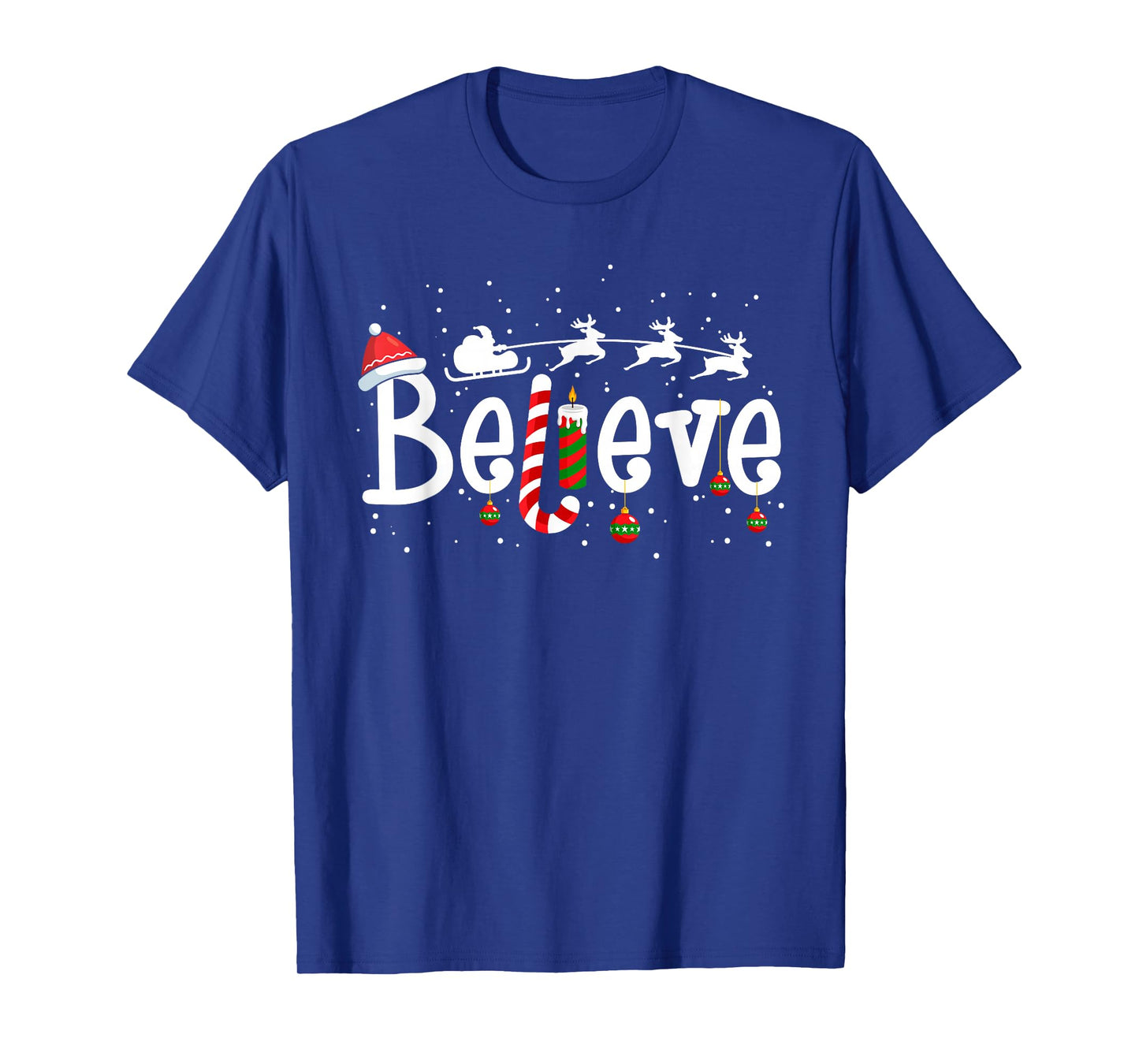 Believe Christmas Santa Claus Reindeer Candy Cane Xmas T-Shirt