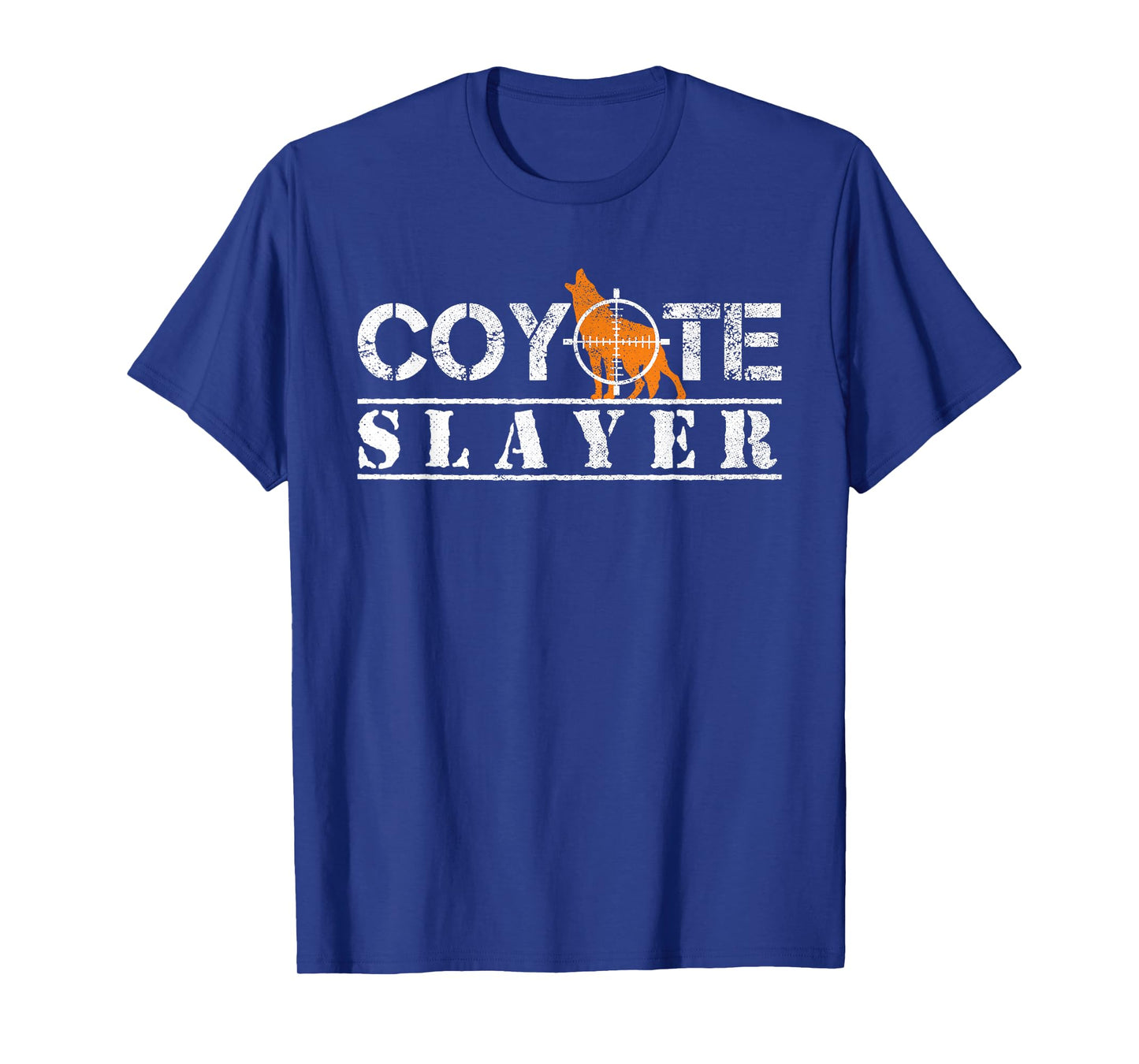 Coyote Slayer Funny Hunting Gift for Coyote Hunters T-Shirt