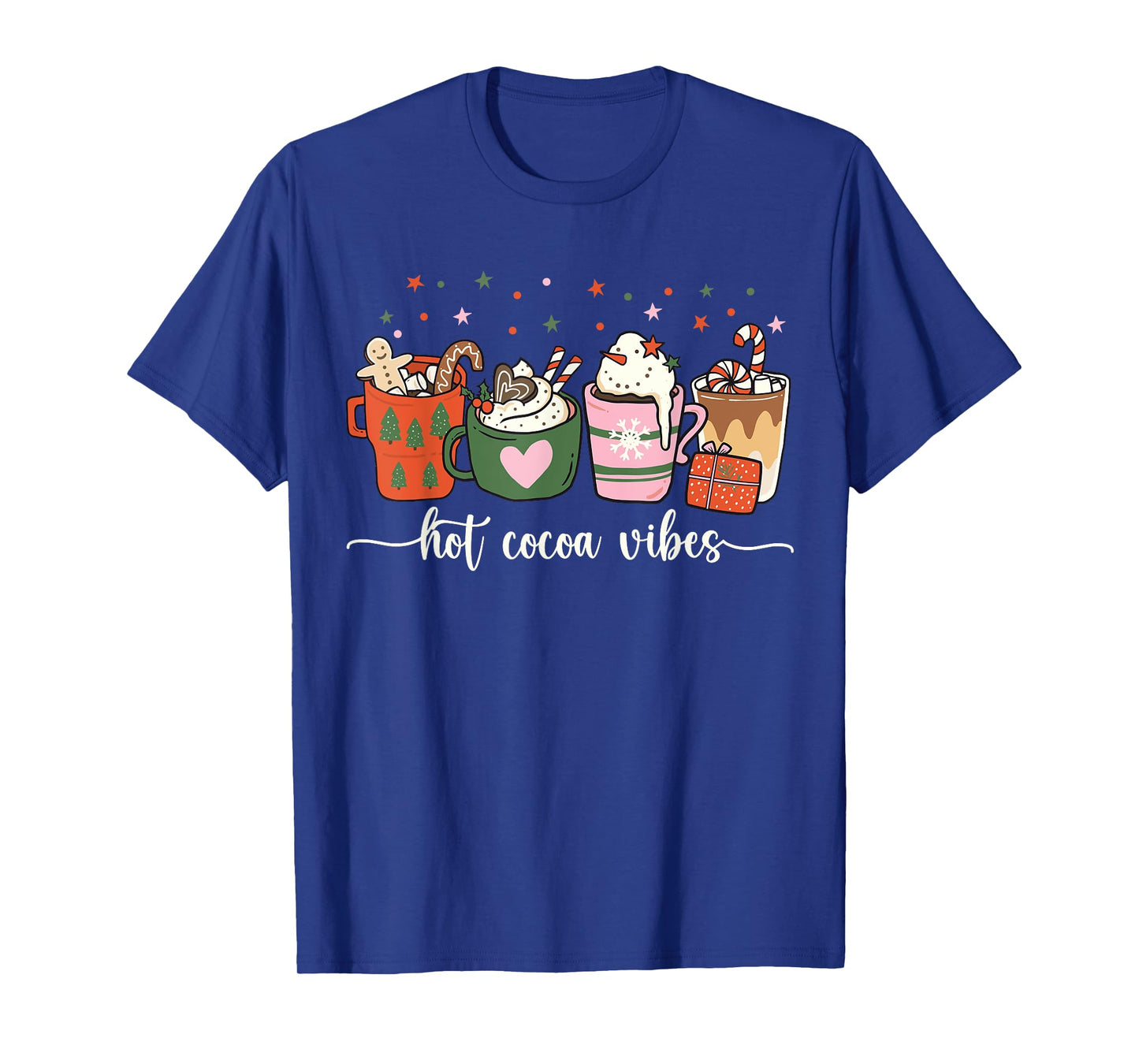 Hot Cocoa Vibes Cute Hot Chocolate Cozy Festive Christmas T-Shirt