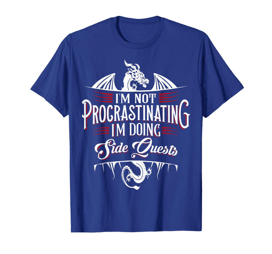 Not Procrastinating Side Quests Funny RPG Gamer Dragons T-Shirt