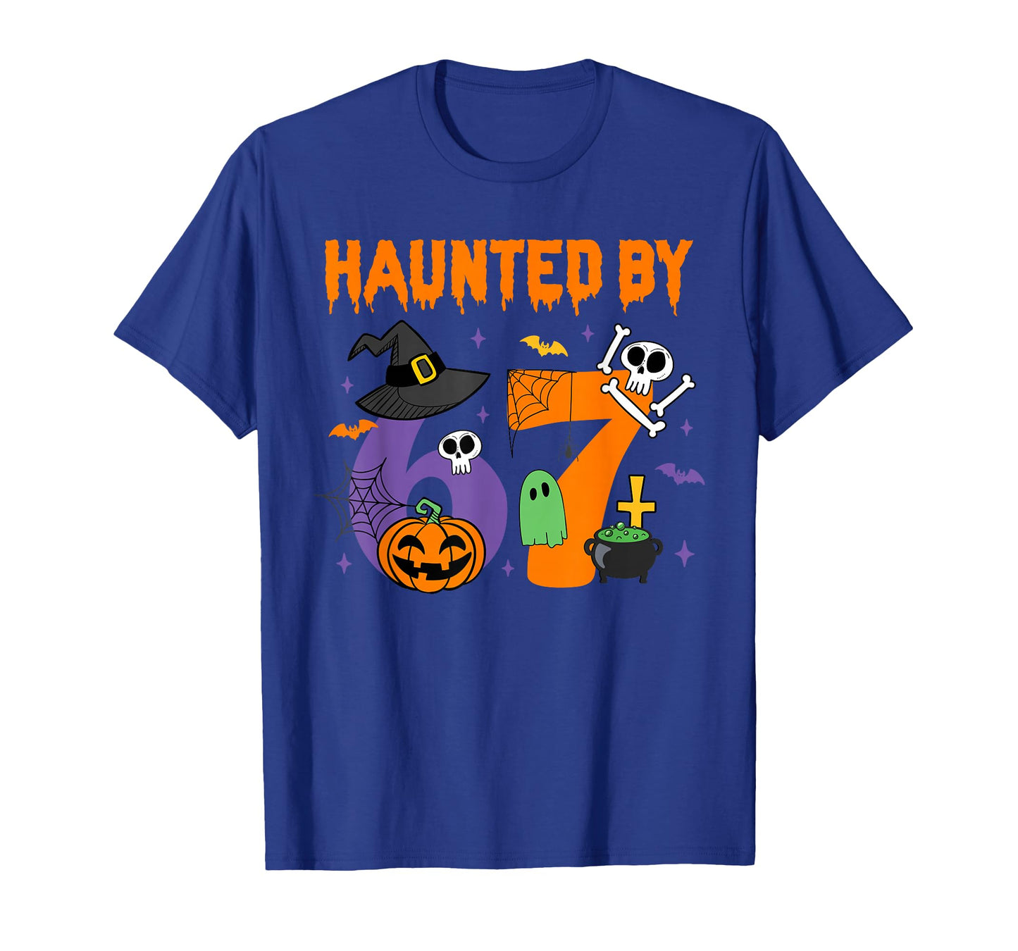 Haunted by 67 – Funny Six Seven Meme 6 7 Halloween Costume T-Shirt