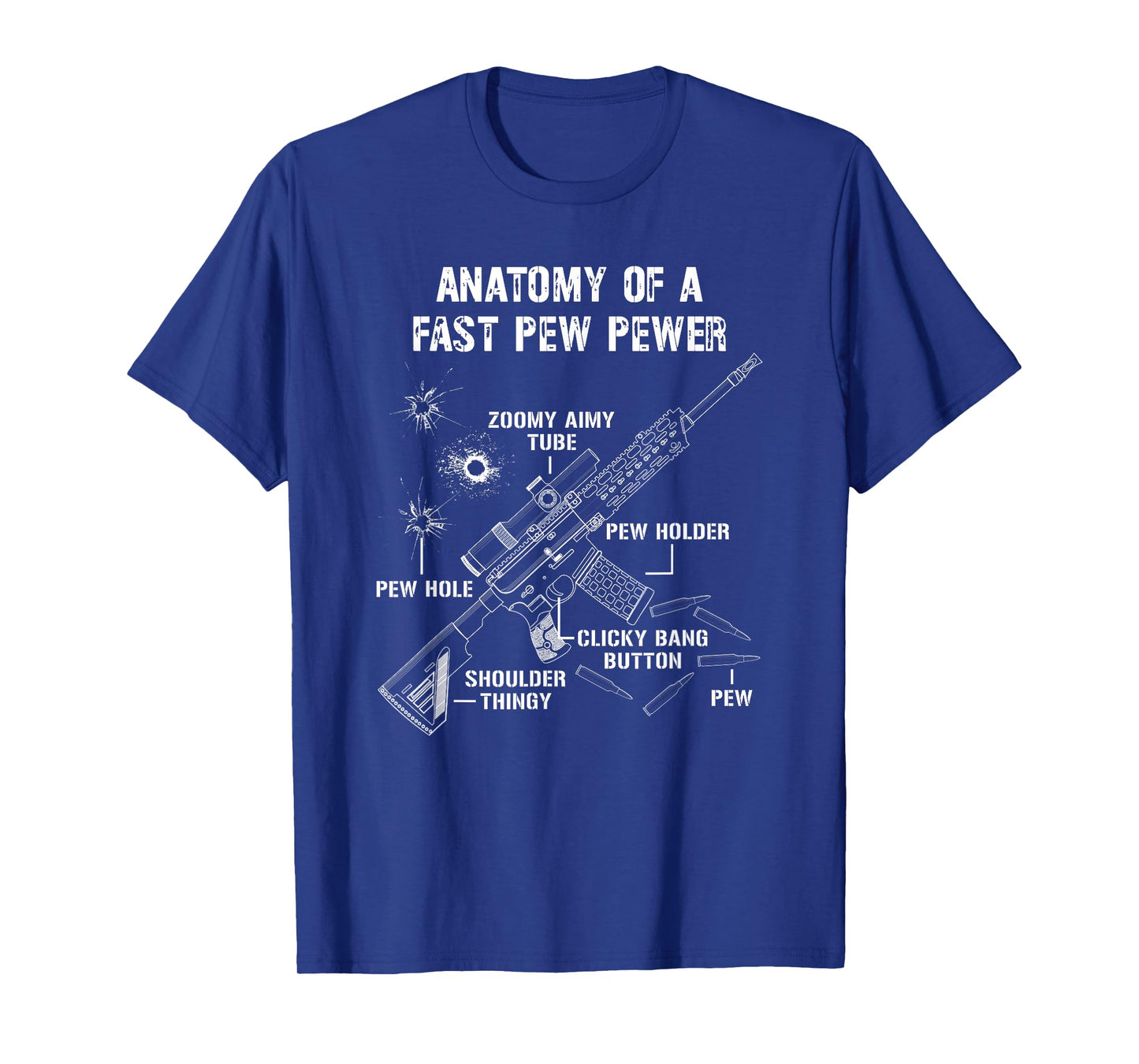Funny Anatomy Of A Pew Pewer - 2A Supporter - Funny Gun Meme T-Shirt
