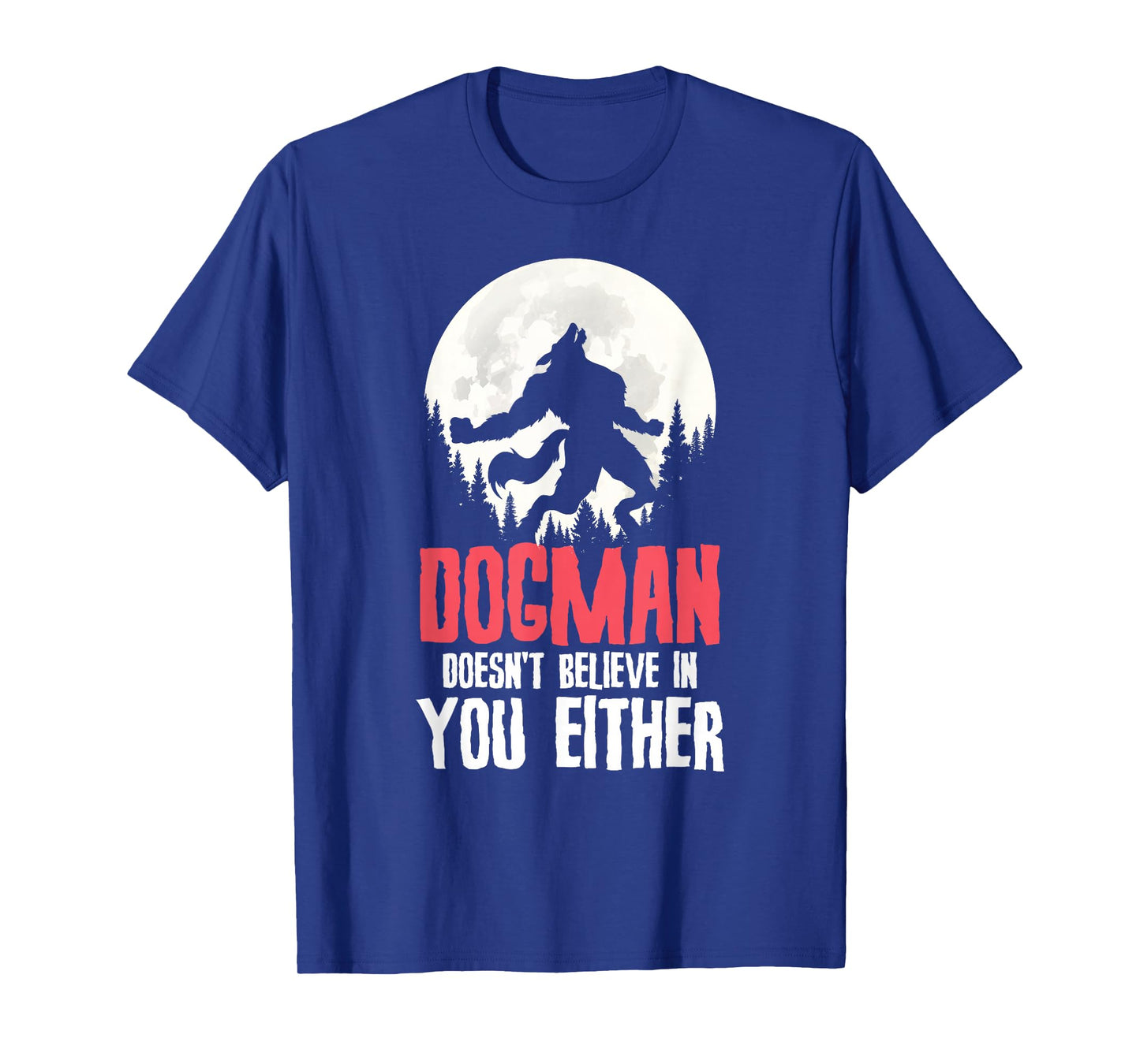 Cryptid Michigan Dogman Werewolf Monster Encounters T-Shirt