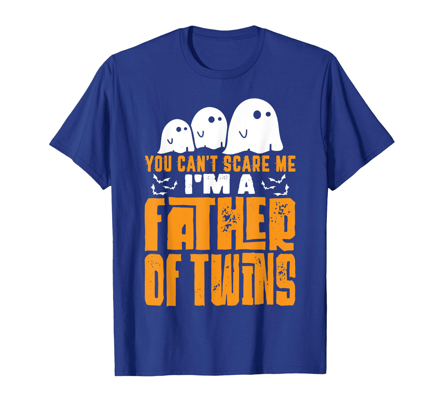 Halloween Dad Gift You Can't Scare A Father of Twins T-Shirt
