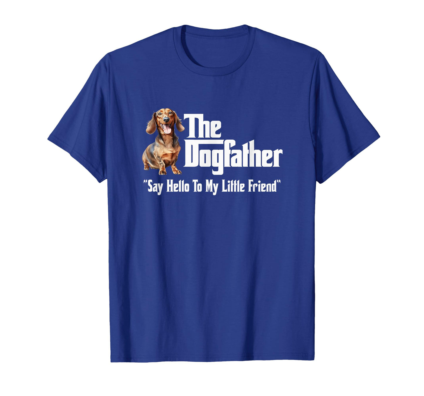 The Dachshund Dogfather T-Shirt