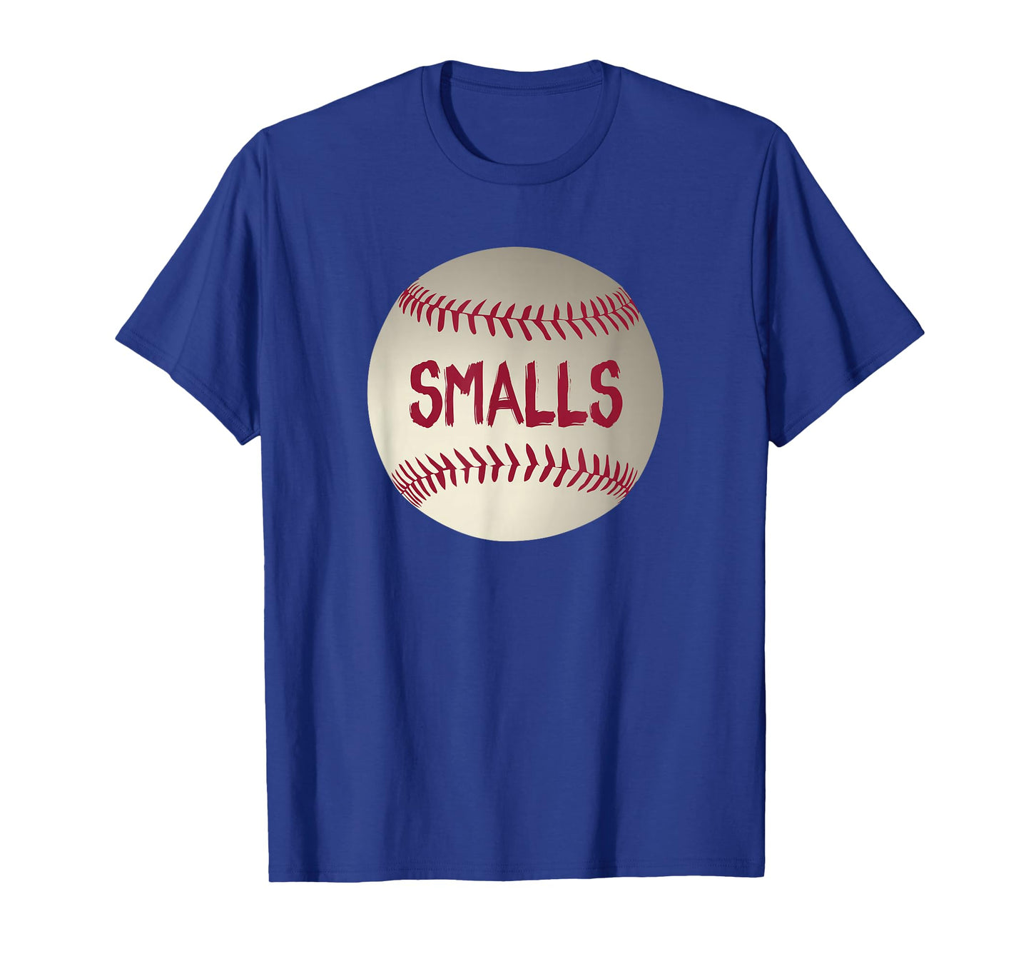 You're Killin' Me Smalls Funny Baseball T-Shirt T-Shirt