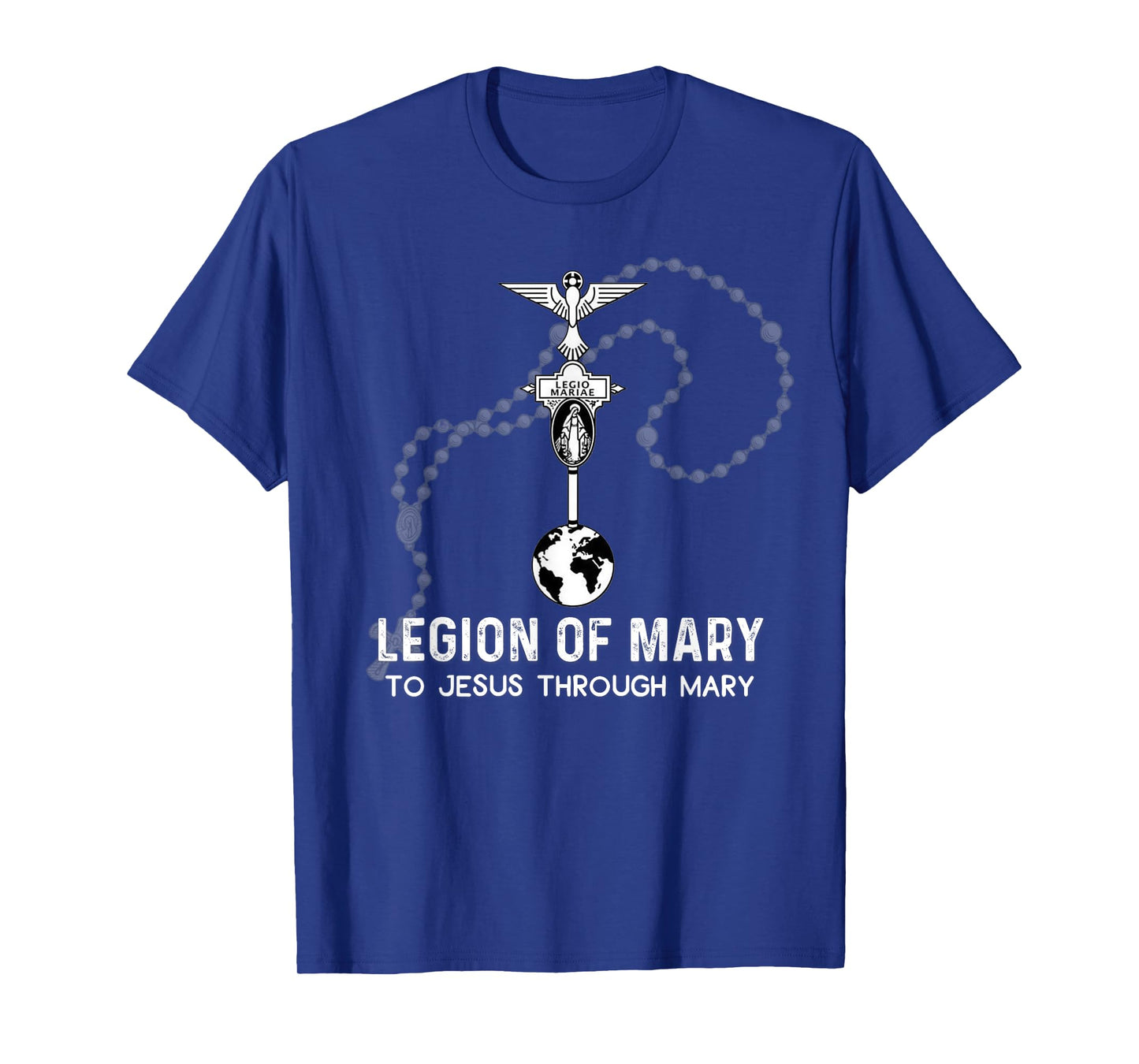 Legion Of Mary Our Lady Catholic T-Shirt