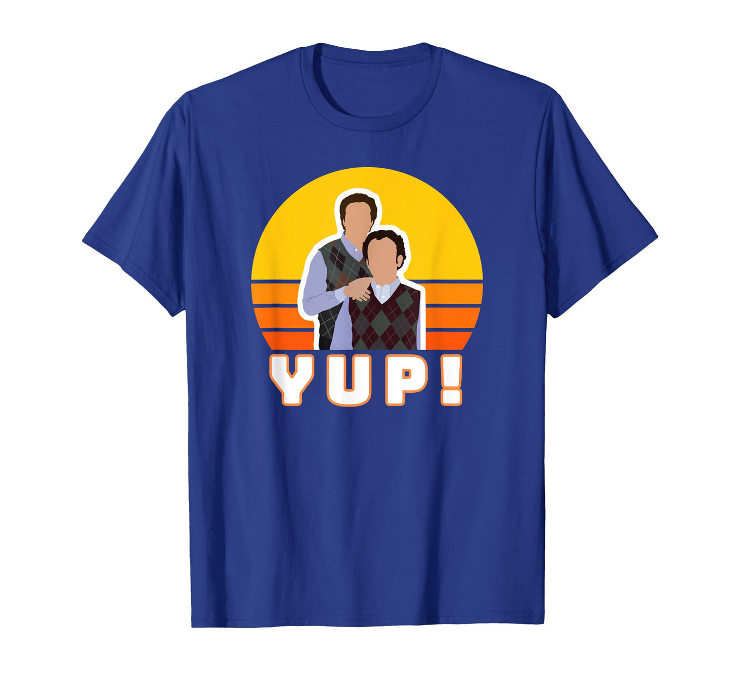 Step Brothers Movie, Did We Just Become Best Friends, Yup! T-Shirt
