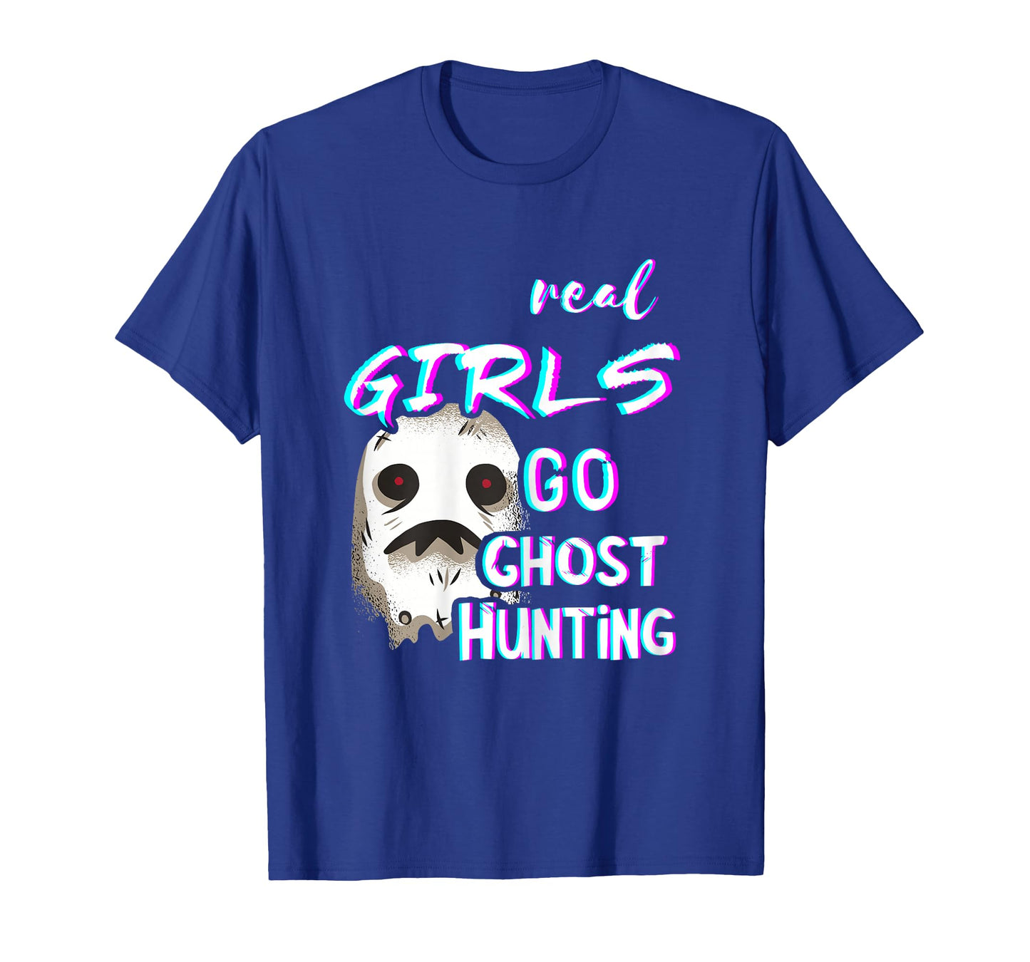 Ghost Girls Ghosts Hunting Paranormal Ghosts Hunters T-Shirt