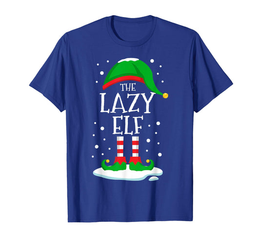 The Lazy Elf Christmas Family Matching Xmas Group Funny T-Shirt