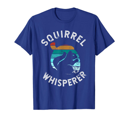 Funny Squirrel Whisperer Art Men Women Kids Squirrel Lover T-Shirt