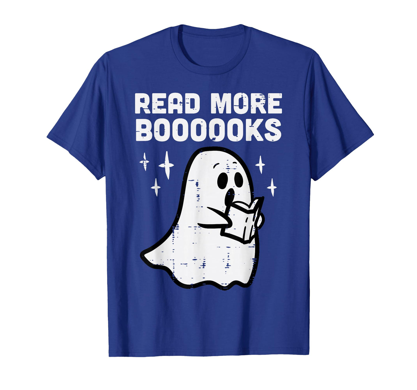 Halloween Ghost Read More Books Funny Costume Men Women Kids T-Shirt