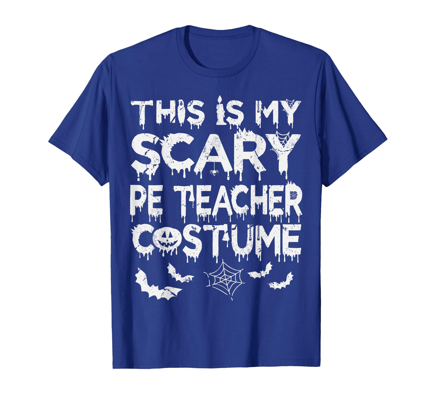 This Is My Scary PE Teacher Costume T-Shirt