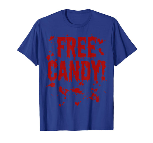 Free Candy Trick or Treat Scary Bloody Halloween Costume T-Shirt