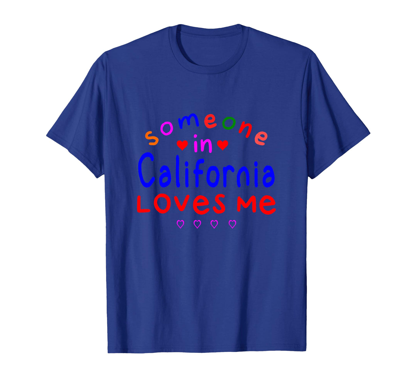 Kids Someone in California Loves Me Kids Boys Girls T-Shirt