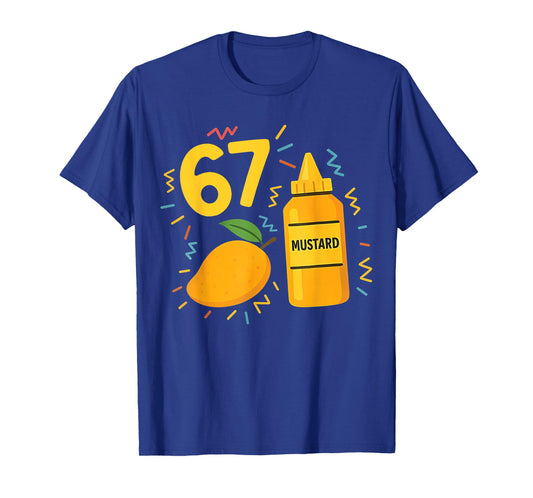 6 7 Six Seven Mangos and Mustard Funny Trending Meme T-Shirt