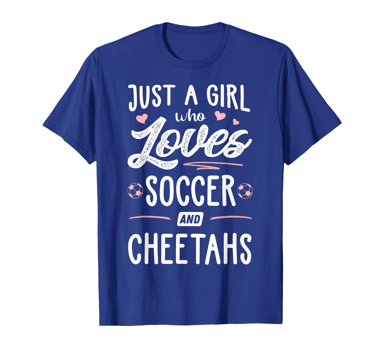 Just A Girl Who Loves Soccer And Cheetahs Gift Women T-Shirt