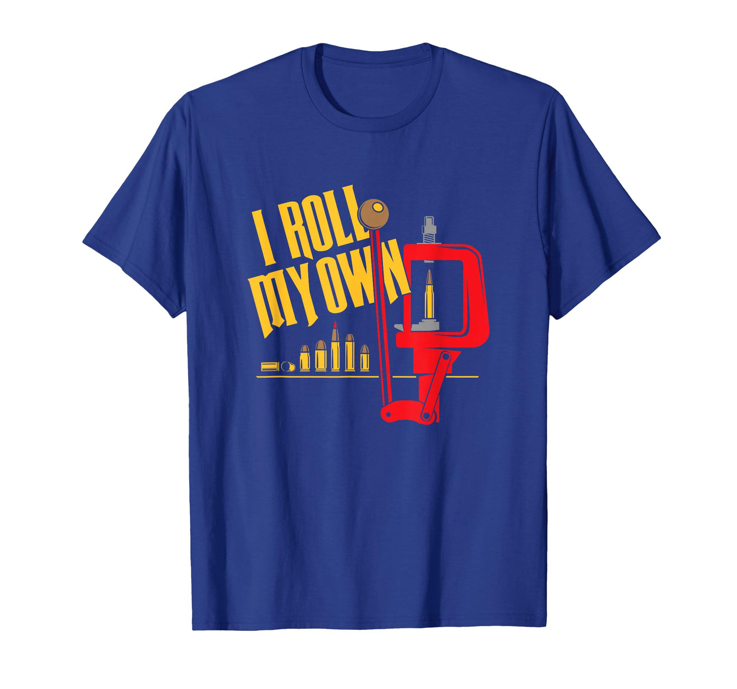 Patriot Patch Co - Roll My Own Reloading T-Shirt T-Shirt