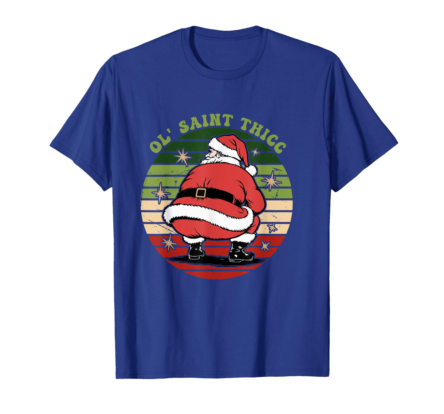 Ol' Saint Thicc Twerkin Santa Christmas Design T-Shirt