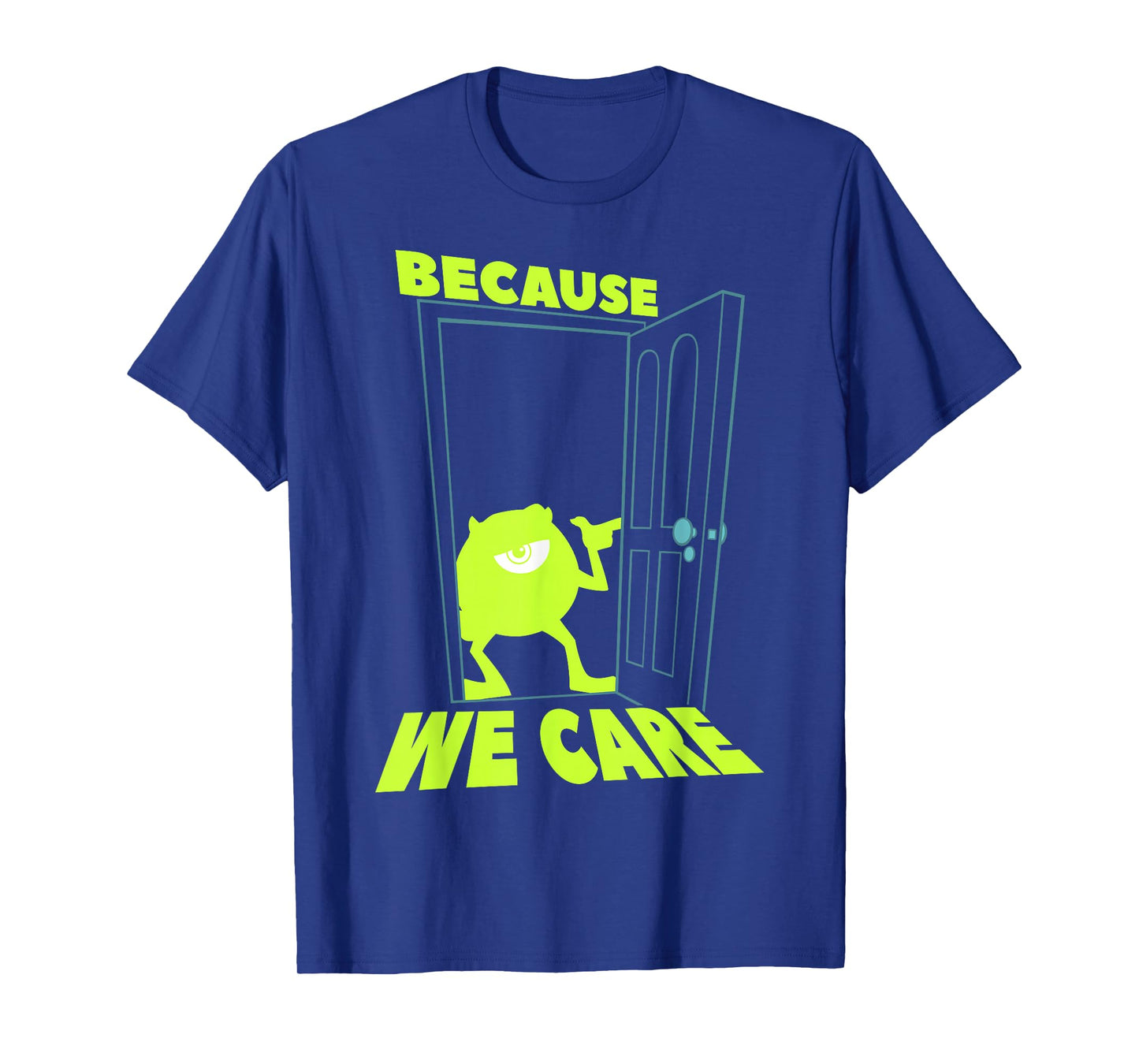 Disney Pixar Monsters, Inc. Mike We Scare We Care Door T-Shirt