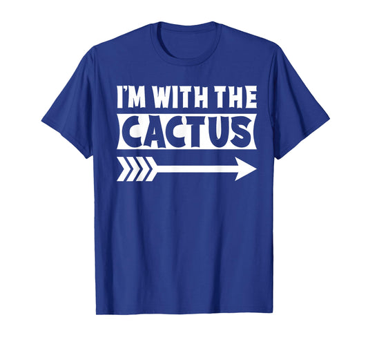 I'm With The Cactus Halloween Costume Cactus Halloween T-Shirt