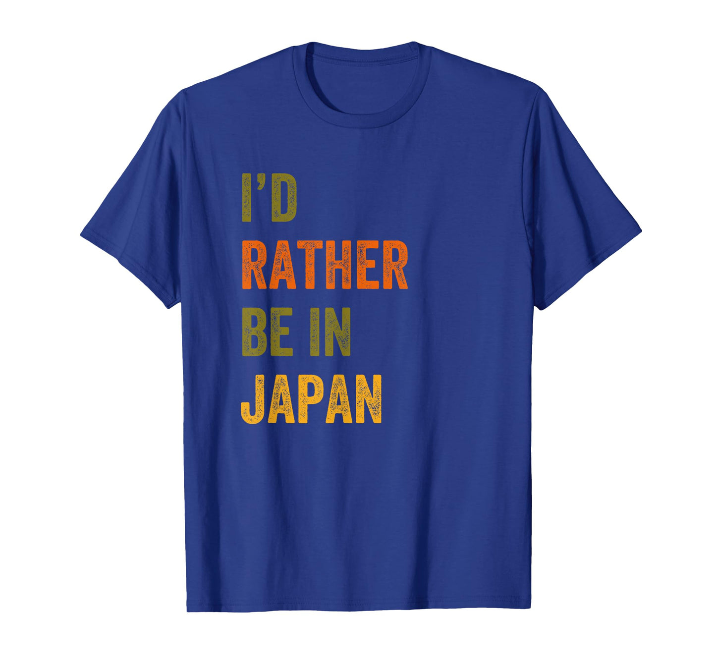 I'd Rather Be In Japan Holiday Japanese T-Shirt