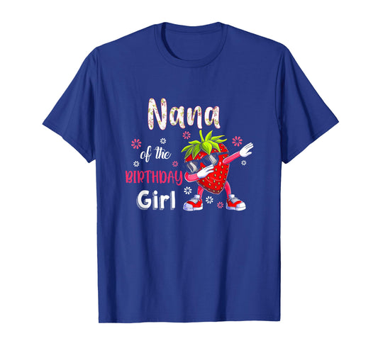 Fruit Lovers Nana of the Birthday Girl Strawberry T-Shirt