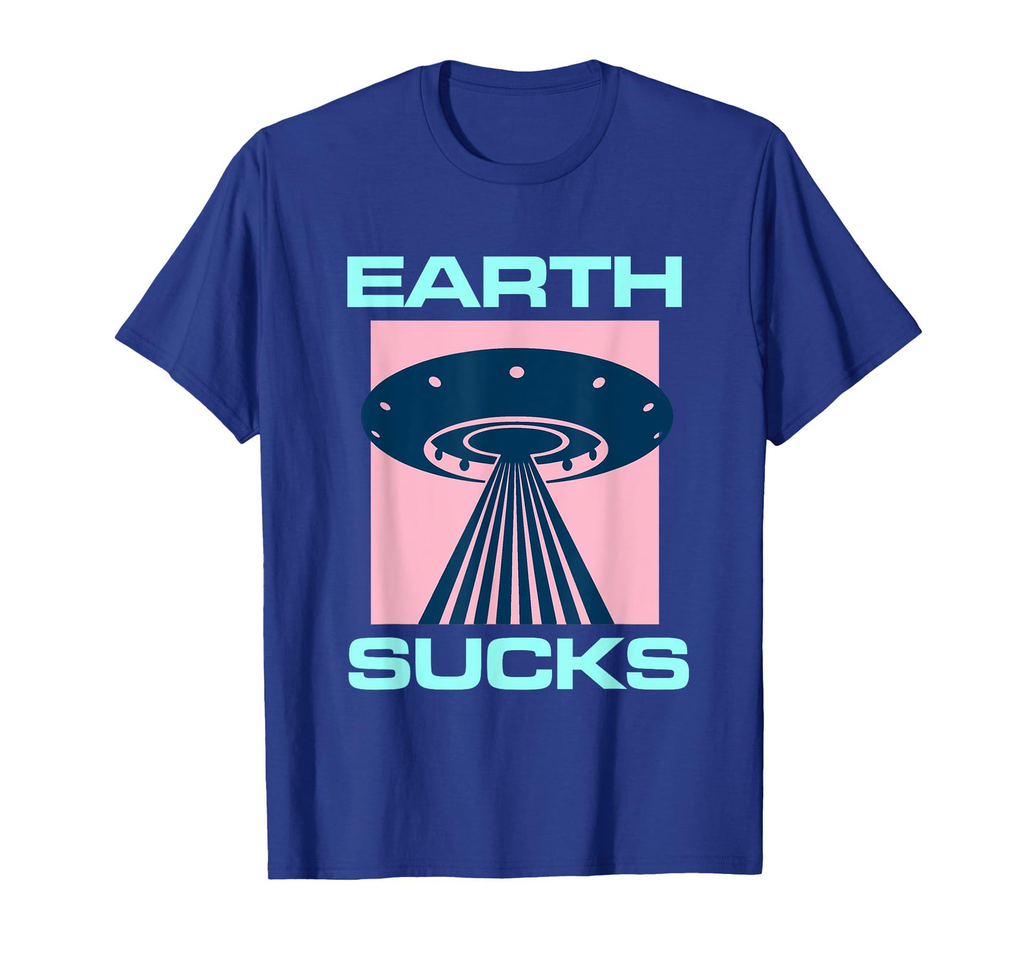 Earth Sucks Alien UFO Geek Planet Nerd Space Star Geeky T-Shirt